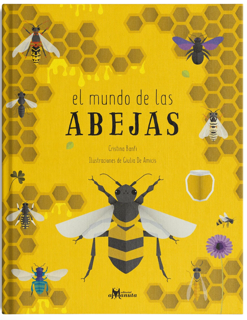 El mundo de las abejas