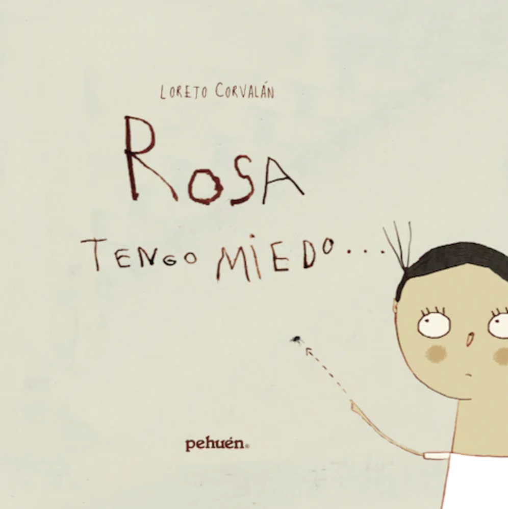 Rosa tengo miedo