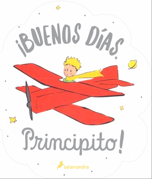 Buenos días Principito