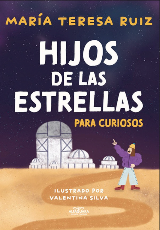 Hijos de las estrellas para curiosos