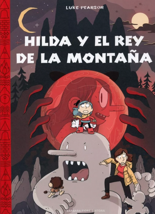 Hilda y el rey de la montaña