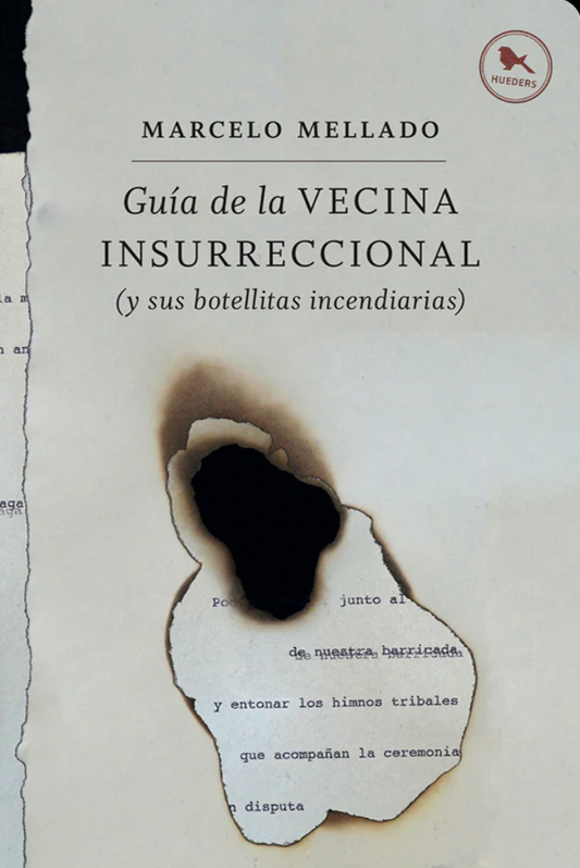 Guía de la vecina insurreccional (y sus botellitas incendiarias)