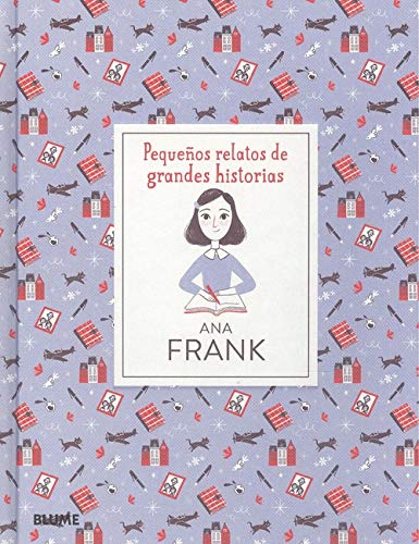 Pequeños relatos de grandes historias Ana Frank