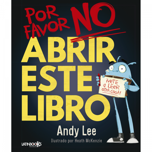 ¡Por favor no abrir este libro!