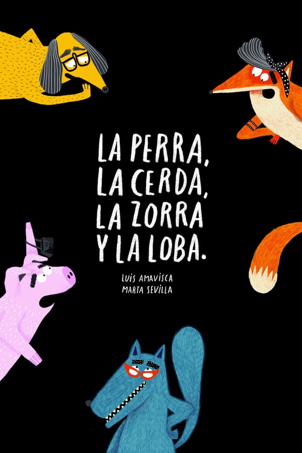 La perra, la cerda, la zorra y la loba