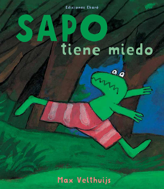 Sapo tiene miedo